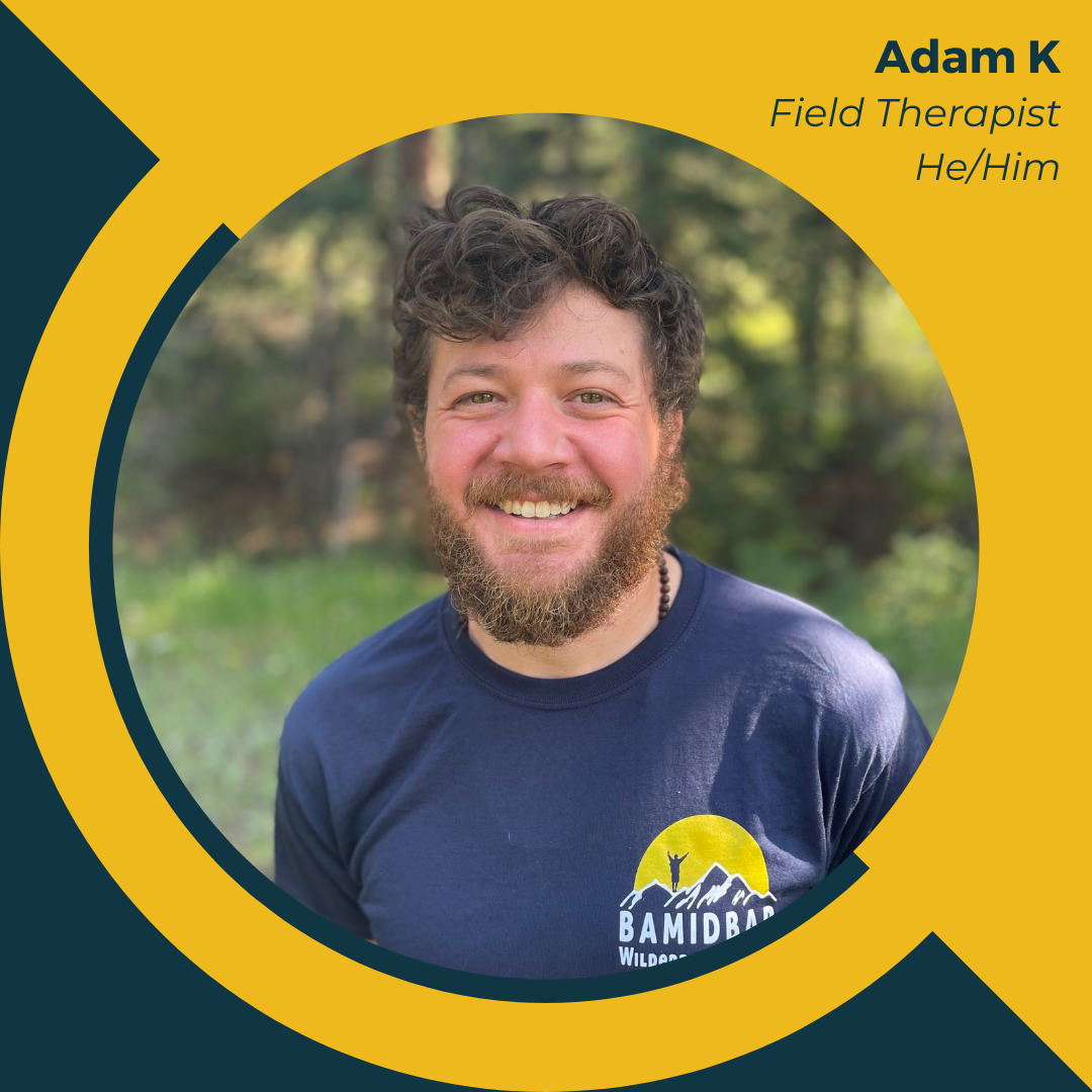 Headshot of Adam Karp. The text reads, "Adam K, Field Therapist, He/Him"